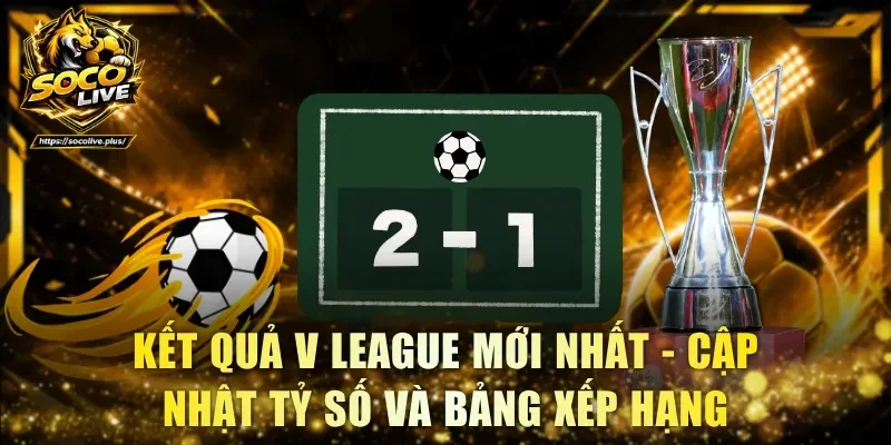 Kết quả V League